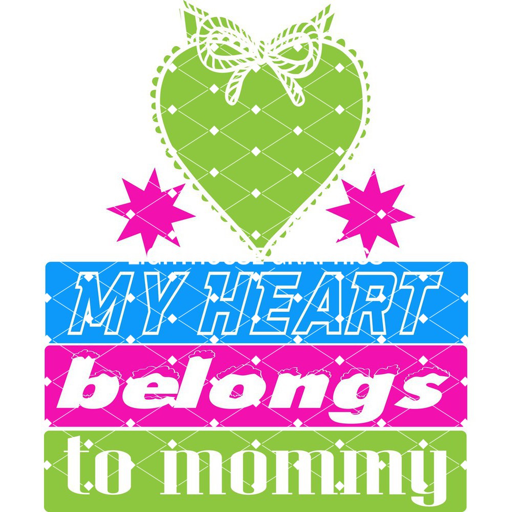 My Heart Belongs to Mommy