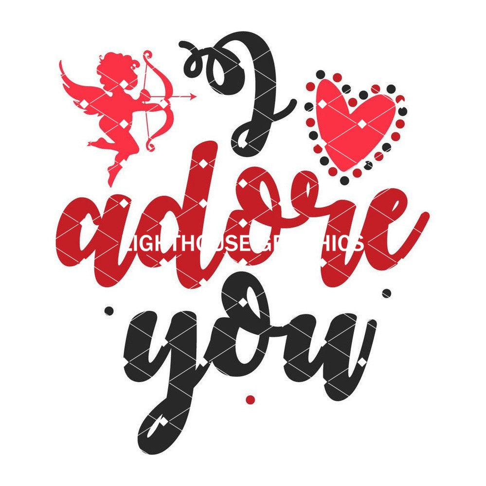 I Adore You