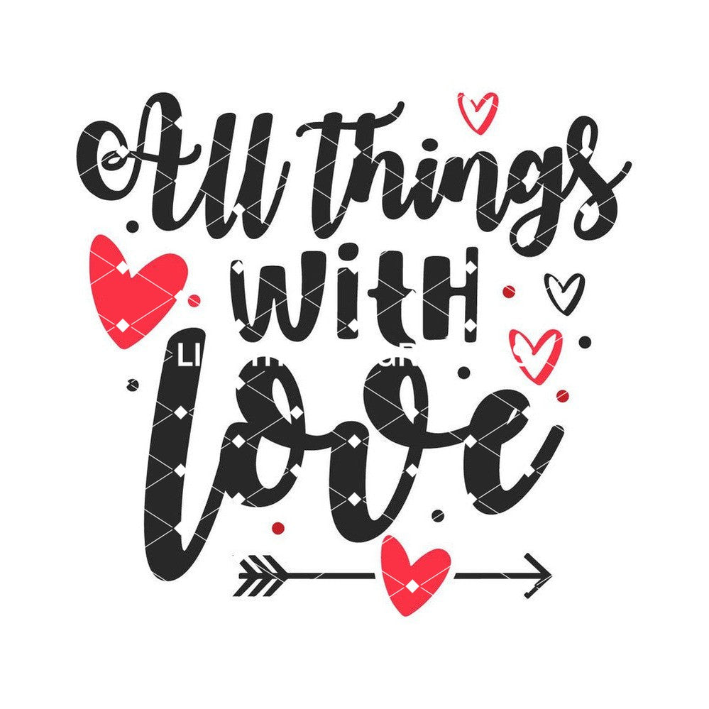 All Things With Love