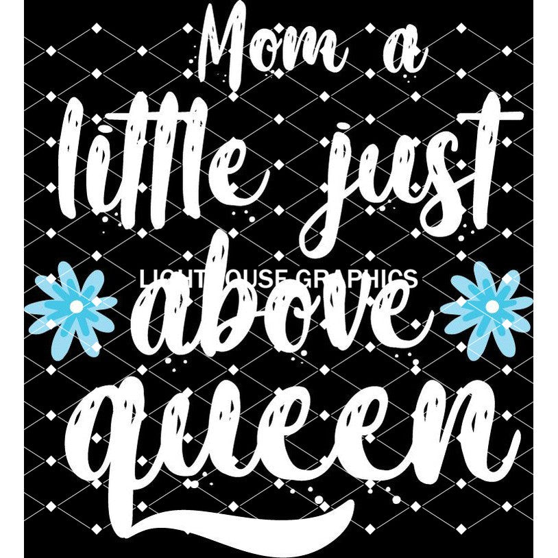 Mom Above Queen - White