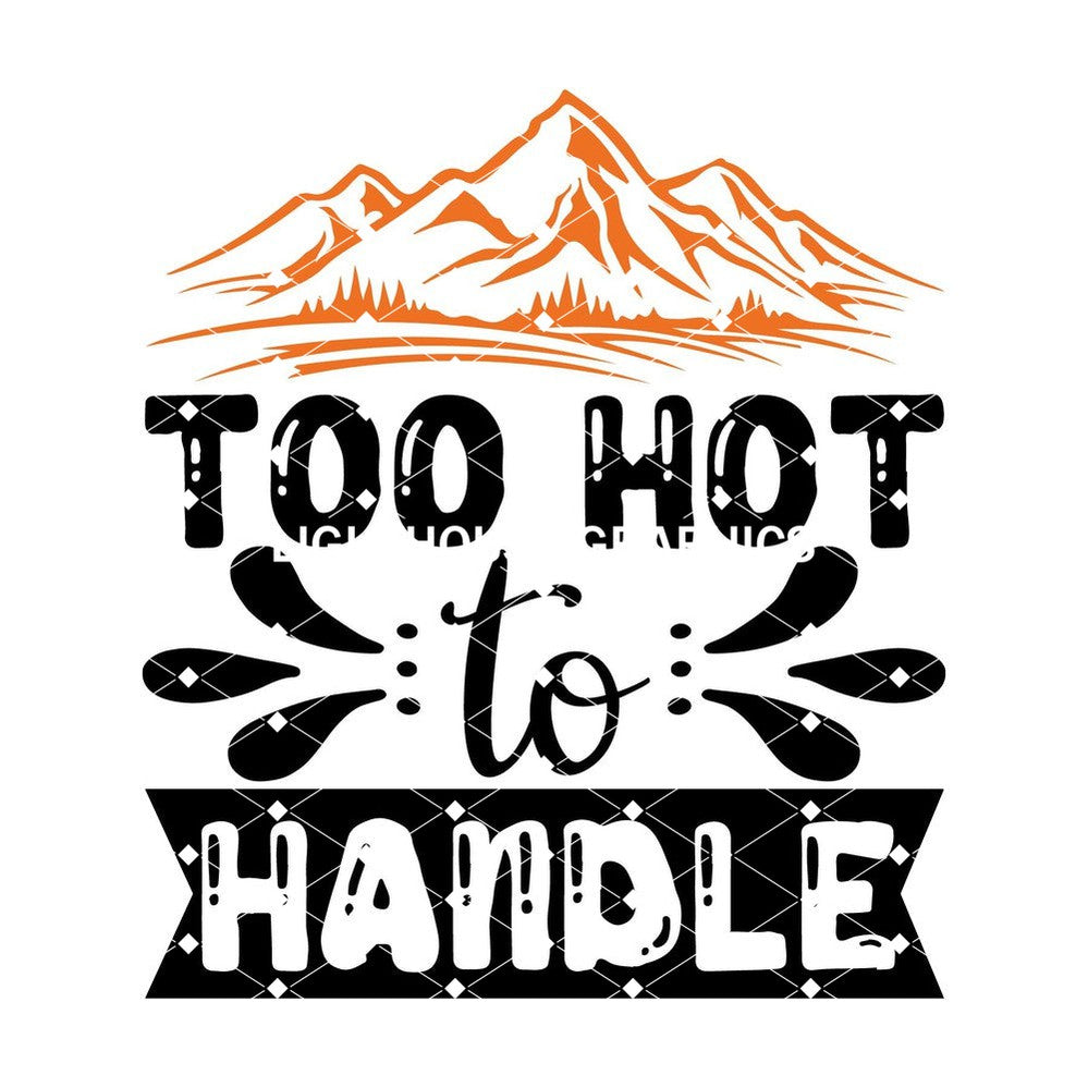 Too Hot to Handle