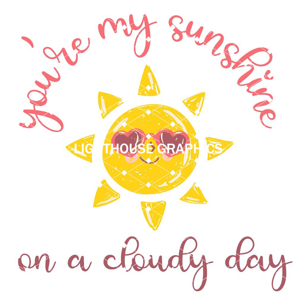 You Are My Sunshine