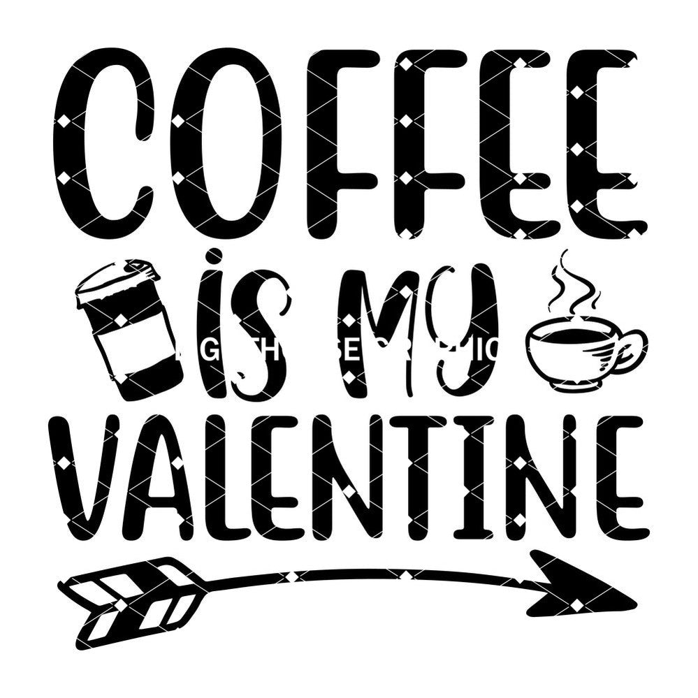 Coffee is My valentine 2