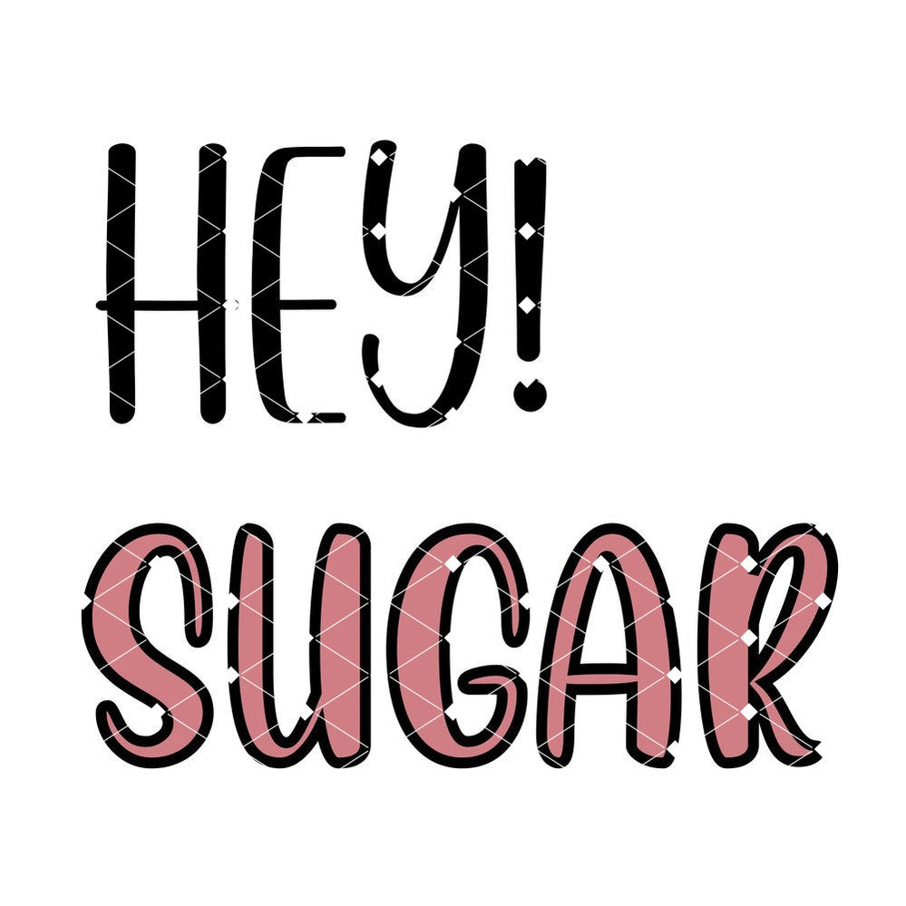 Hey Sugar