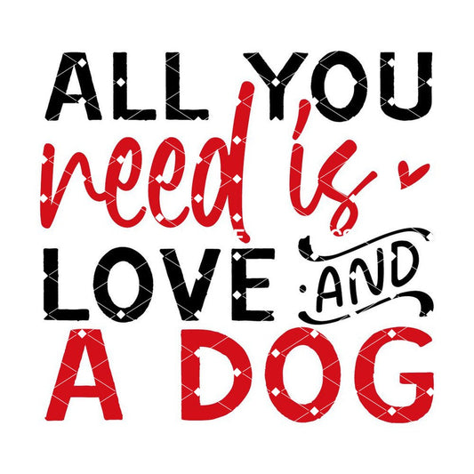 All you Need is Love and a Dog