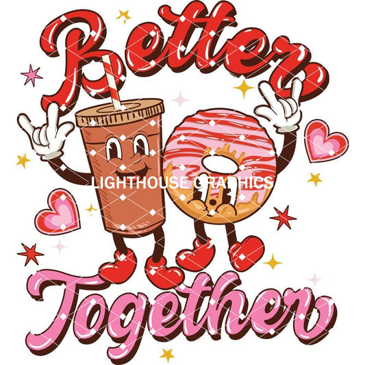 Better Together