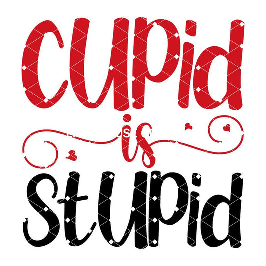 Cupid is Stupid