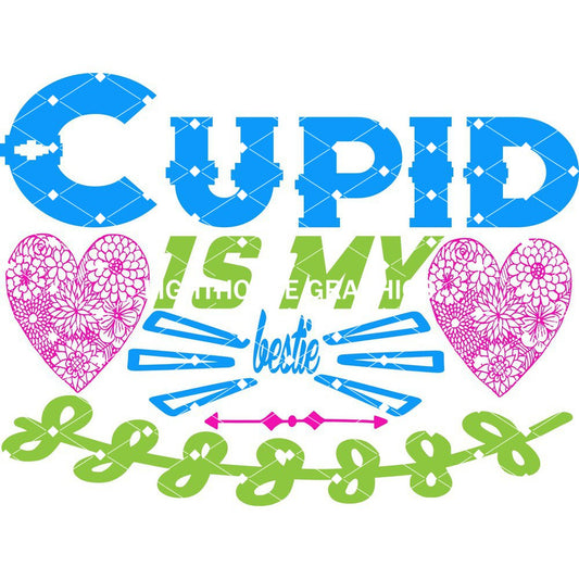 Cupid is My Bestie