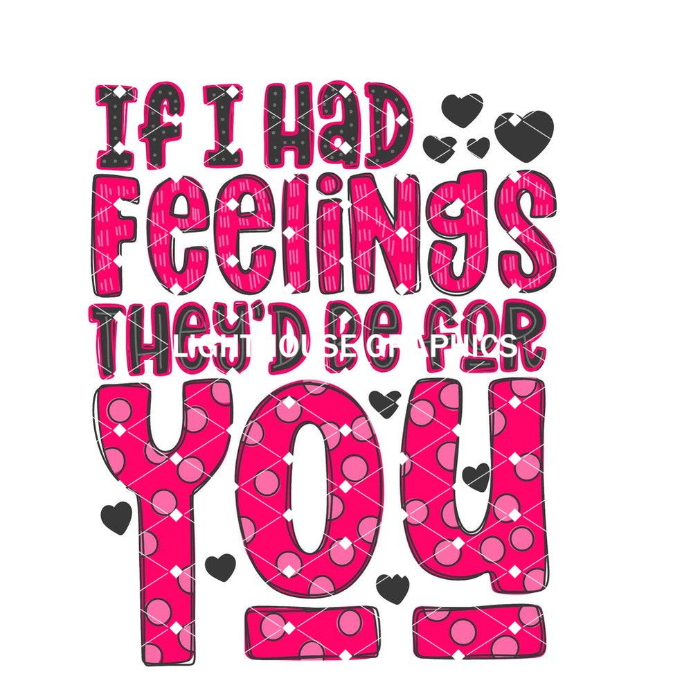 If I had Feelings 2
