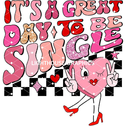 Great Day to be Single