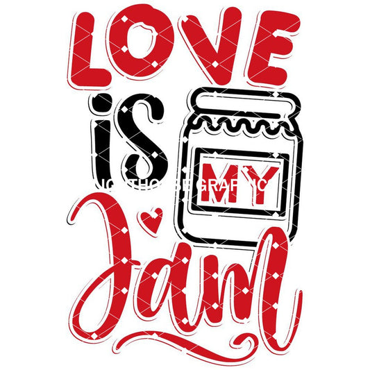 Love is my jam