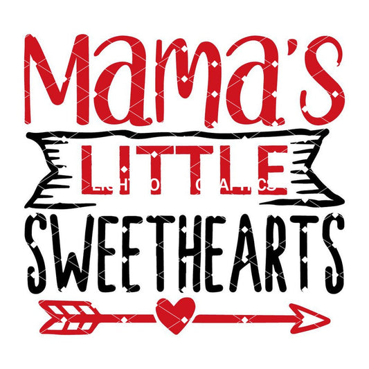 Mama's Little Sweethearts