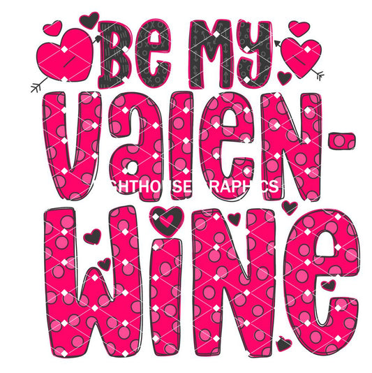 Be My ValenWINE