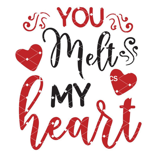 You Melt My Heart
