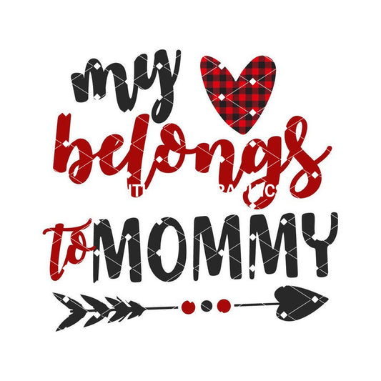My Heart Belongs to Mommy 2