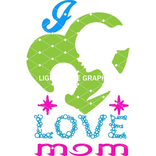 I Love Mom