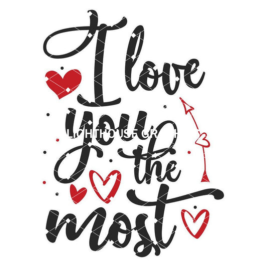I Love You Most
