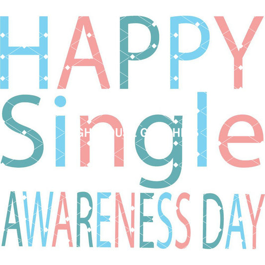 Single Awareness Day