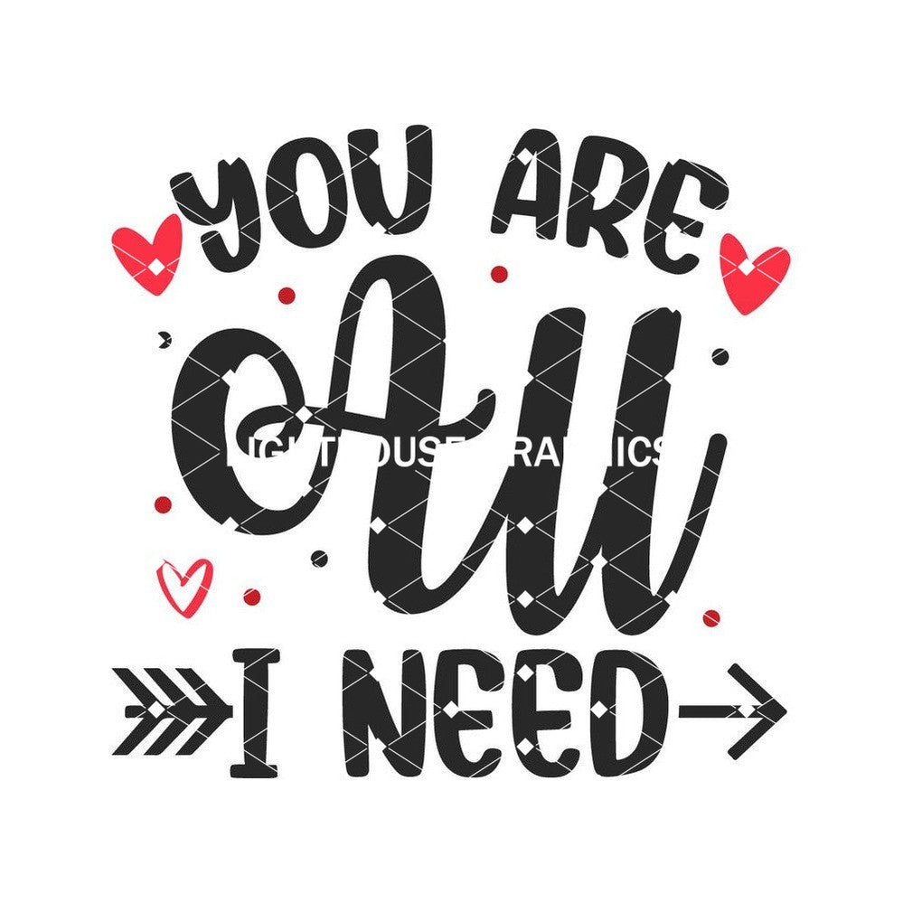 You Are All I Need