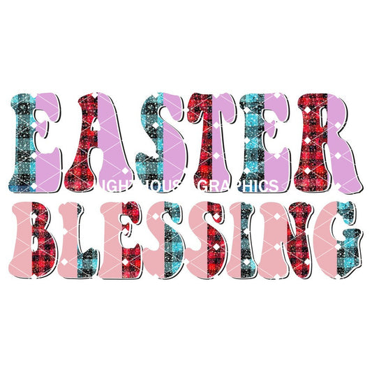 Easter Blessings