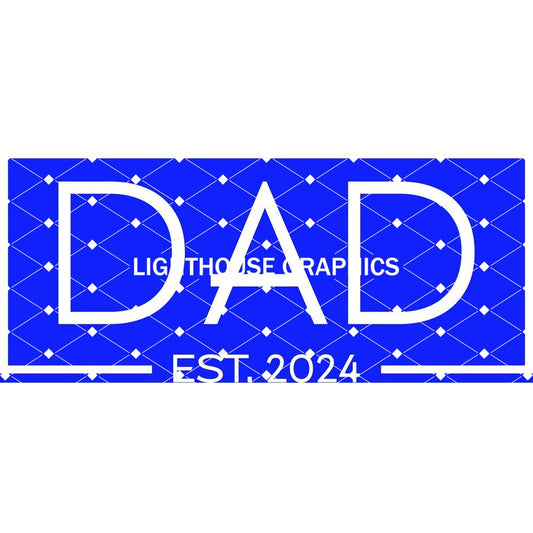 Dad Est. 2024 - White 2
