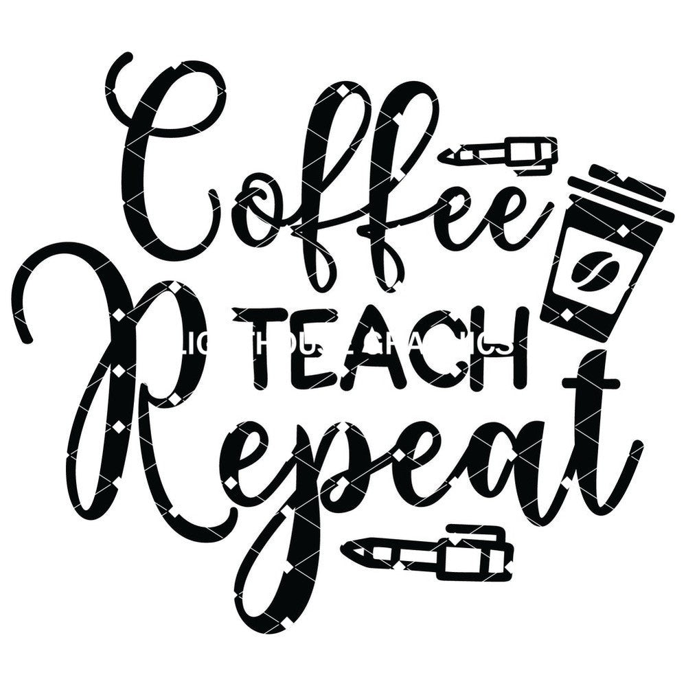 Coffee Teach Repeat