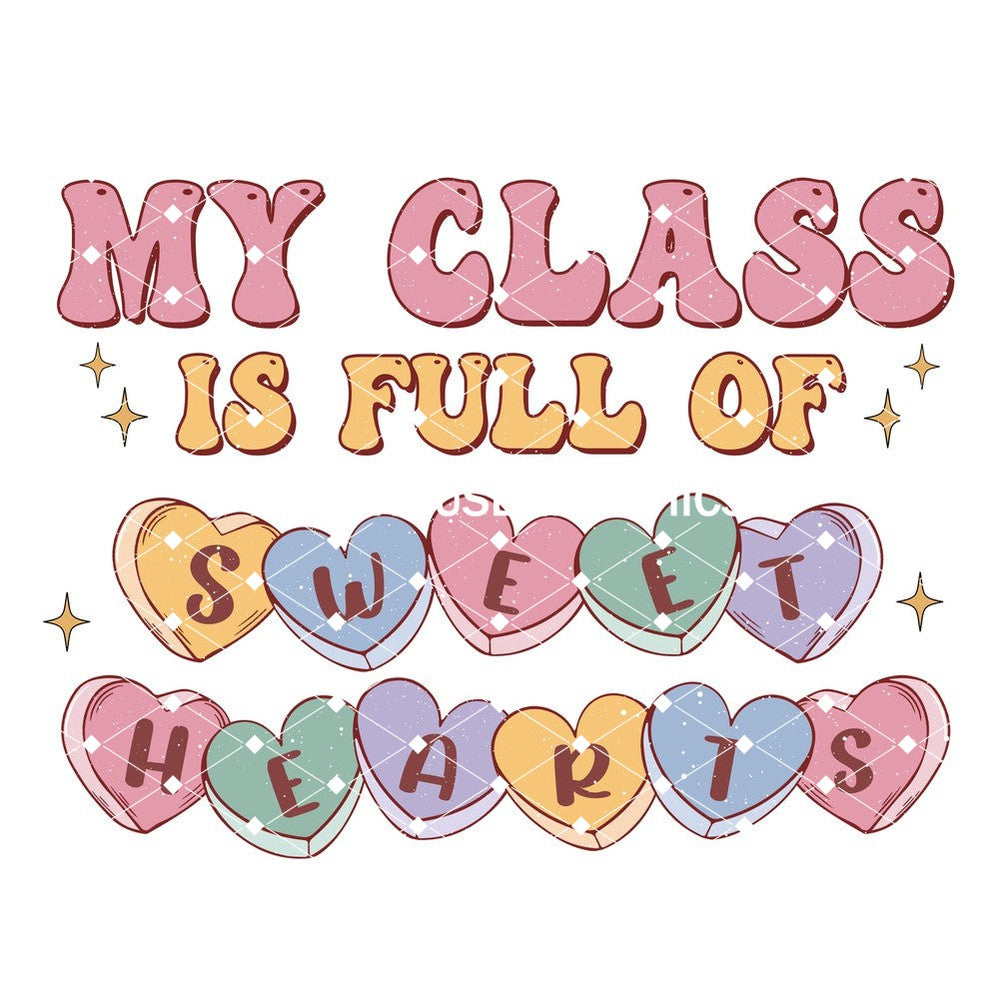 My Class is Full of Sweethearts