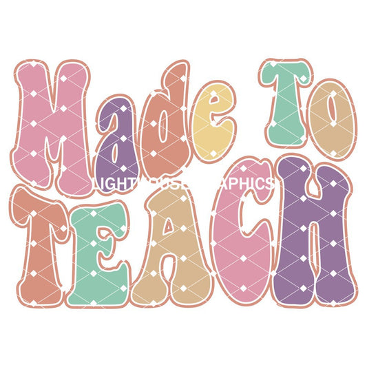 Made to Teach