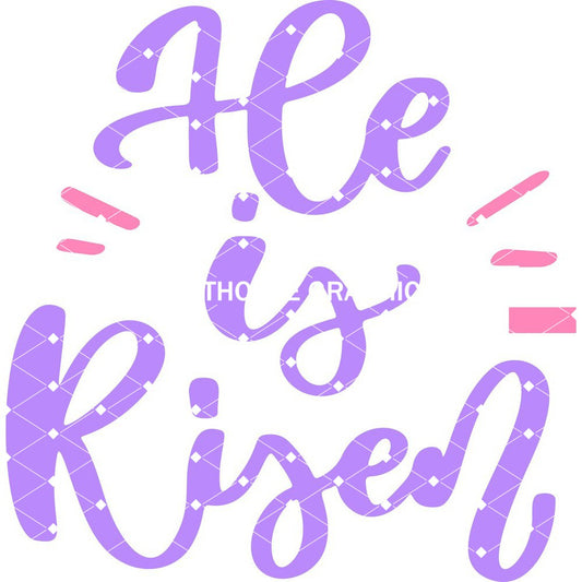 He is Risen