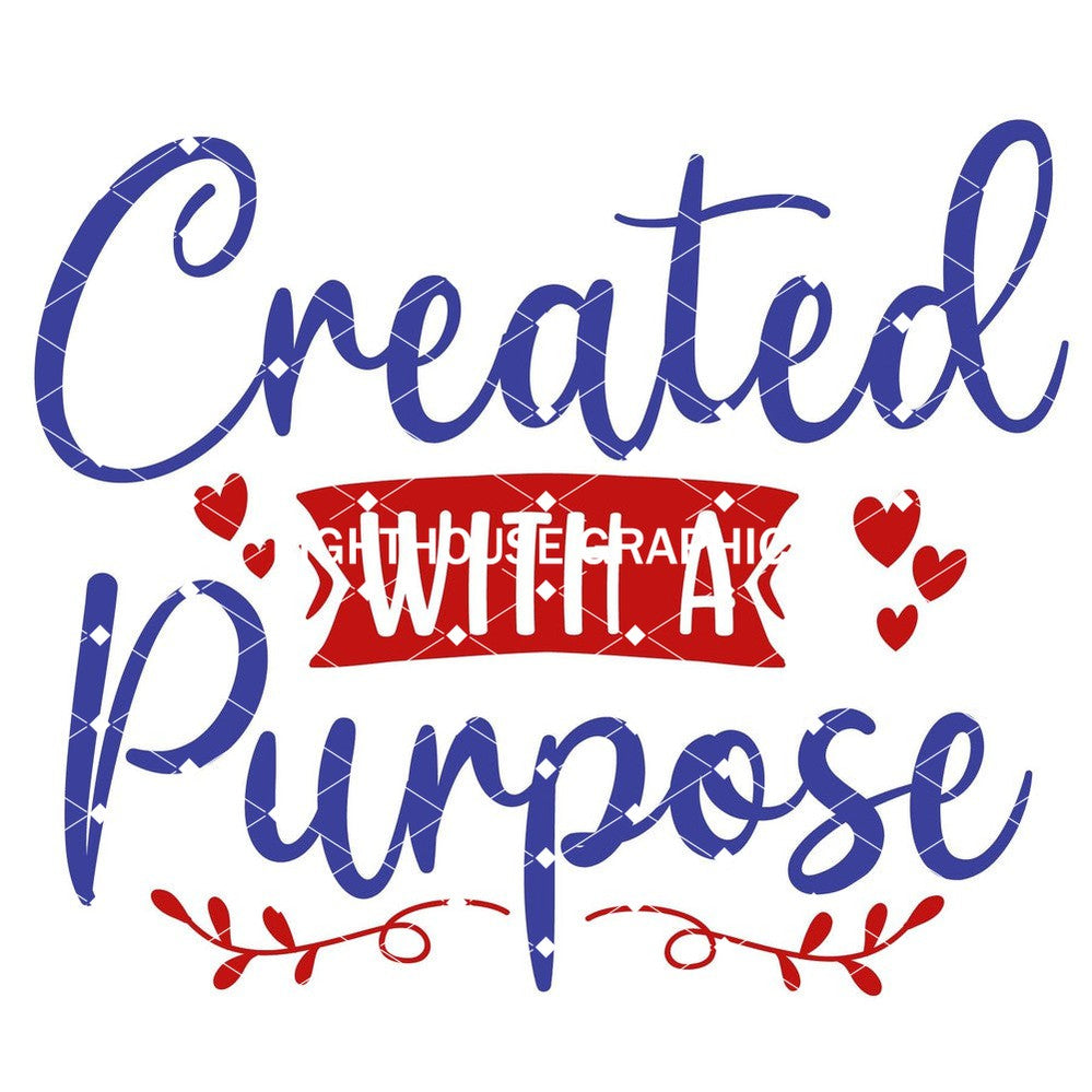 Created With A Purpose