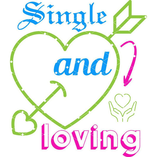 Single And Loving