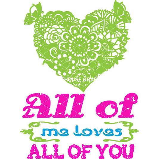 All Of Me Loves All Of You